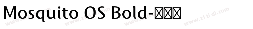 Mosquito OS Bold字体转换